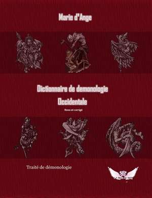 Dictionnaire de demonologie occidentale de Marie D'Ange