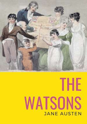 The watsons de Jane Austen