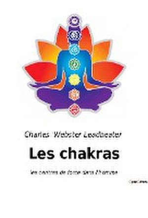 Les chakras de Charles Webster Leadbeater