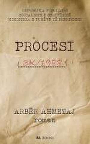 Procesi 3K 1988 de Arbër Ahmetaj