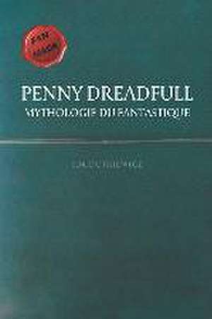 Dutkiewicz, C: Penny Dreadfull