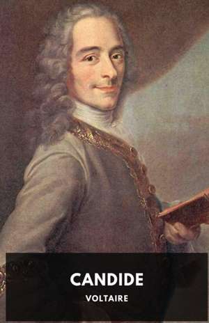 Candide (1759 unabridged edition) de Voltaire