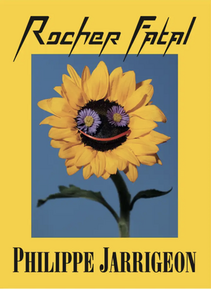 ROCHER FATAL de Philippe Jarrigeon
