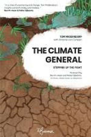 The Climate General de Tom Middendorp