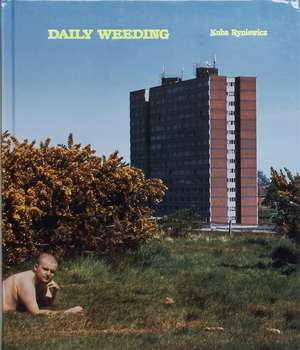The Daily Weeding de Kuba Ryniewicz