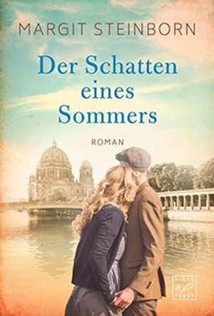 Der Schatten eines Sommers de Margit Steinborn