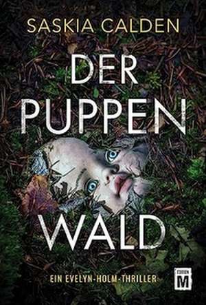 Der Puppenwald de Saskia Calden