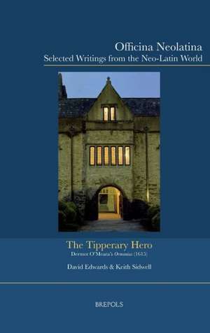 The Tipperary Hero: Dermot O'Meara's Ormonius de D. Edwards