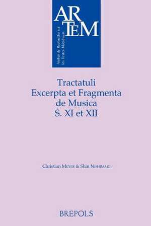 ARTEM 14 Tractatuli, excerpta et fragmenta de musica s. XI et XII de C. Meyer