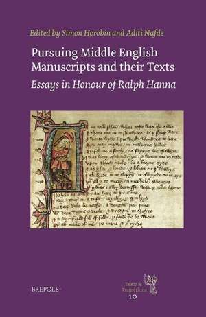 Pursuing Middle English Manuscripts and Their Texts: Essays in Honour of Ralph Hanna de Simon Horobin