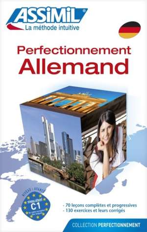 Assimil-Methode. Perfectionnement allemand. Lehrbuch de Volker Eismann