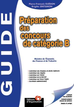 Préparation des concours de catégorie B de Pierre-François Guédon