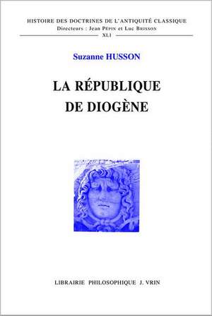 La Republique de Diogene de Suzanne Husson