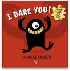 I Dare You! de Nicole Maubert