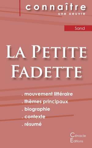 Fiche de lecture La Petite Fadette de George Sand (Analyse littéraire de référence et résumé complet) de George Sand