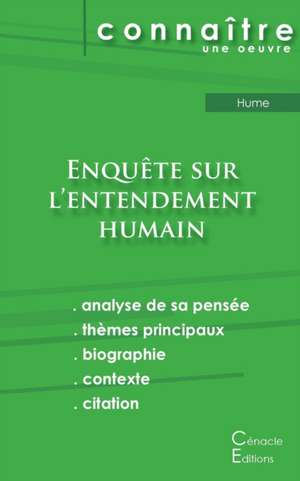 Fiche de lecture Enquête sur l'entendement humain de David Hume (analyse littéraire de référence et résumé complet) de David Hume