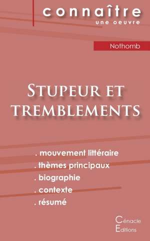 Fiche de lecture Stupeur et tremblements de Amélie Nothomb (analyse littéraire de référence et résumé complet) de Amélie Nothomb