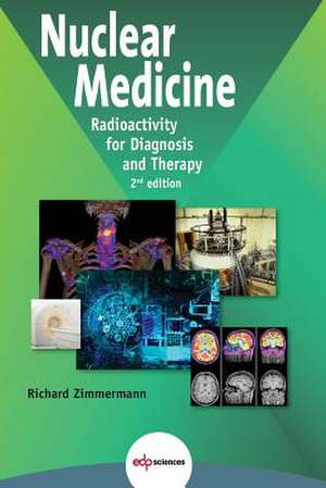 Nuclear Medicine de Richard Zimmermann