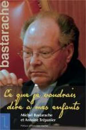 Michel Bastarache de Michel Bastarache