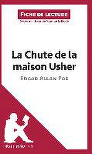 La Chute de la maison Usher d'Edgar Allan Poe (Fiche de lecture) de Lepetitlitteraire