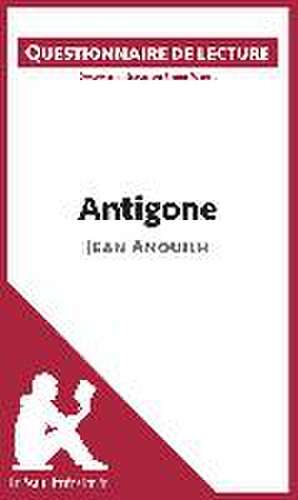 Antigone de Jean Anouilh de Lepetitlitteraire