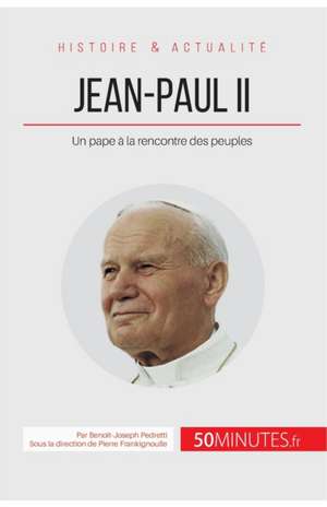 Jean-Paul II de Benoît-Joseph Pedretti