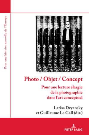 Photo / Objet / Concept de Larisa Dryansky