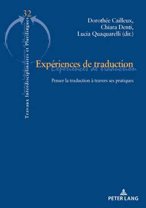 Expériences de traduction de Lucia Quaquarelli