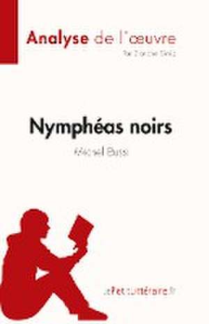 Nymphéas noirs de Michel Bussi (Analyse de l'¿uvre) de Blanche Simiz