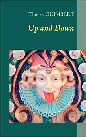 Up and Down de Thierry Guimbert