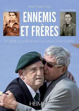 Ennemis Et Freres de Jean-Charles Stasi