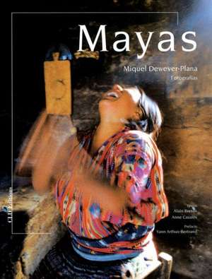 Mayas de Alain Breton