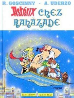 Asterix chez Rahazade de Rene Goscinny