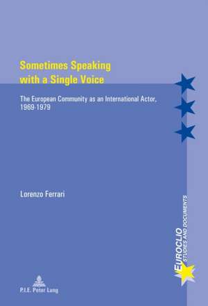 Sometimes Speaking with a Single Voice de Lorenzo Ferrari