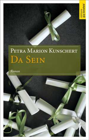 DA SEIN de Petra Marion Kunschert