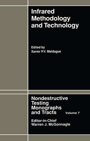 Infrared Methodology and Technology de Xavier P.V. Maldaque