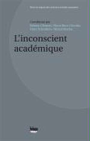 L'inconscient académique de Fabrice Clément