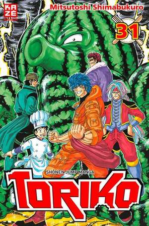 Toriko 31 de Mitsutoshi Shimabukuro