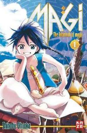 Magi - The Labyrinth of Magic 01 de Shinobu Ohtaka