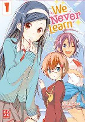 We Never Learn - Band 1 de Taishi Tsutsui