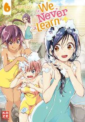 We Never Learn - Band 6 de Taishi Tsutsui