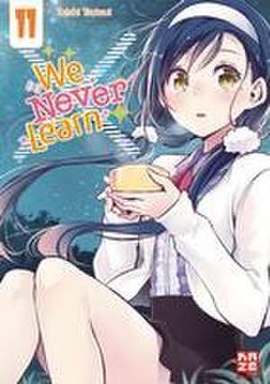 We Never Learn - Band 11 de Taishi Tsutsui