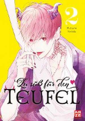 Zu süß für den Teufel - Band 2 de Mutsumi Yoshida