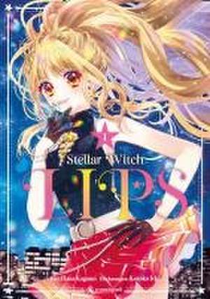 Stellar Witch Lips - Band 1 de Kotoko Ichi