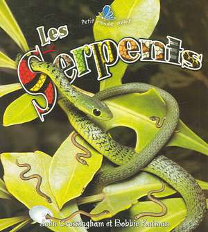 Les Serpents de John Crossingham