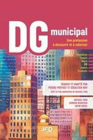 DG municipal de Pierre Prévost