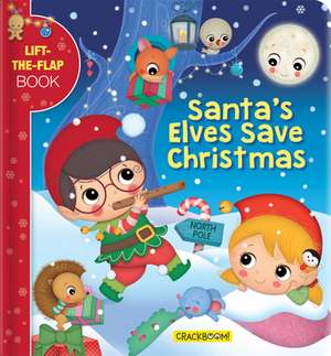 Santa's Elves Save Christmas: A Lift-The-Flap Book de Marine Guion