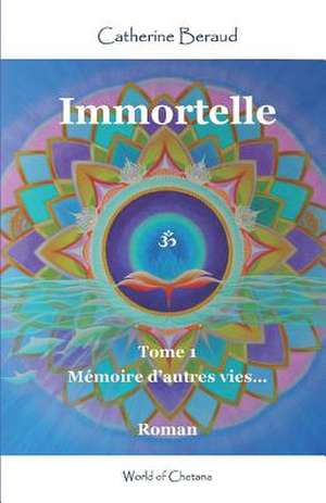 Beraud, C: Immortelle