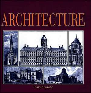 Architecture/Architektur de L'Aventurine