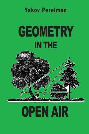 Geometry in the Open Air: Incredible Puzzles